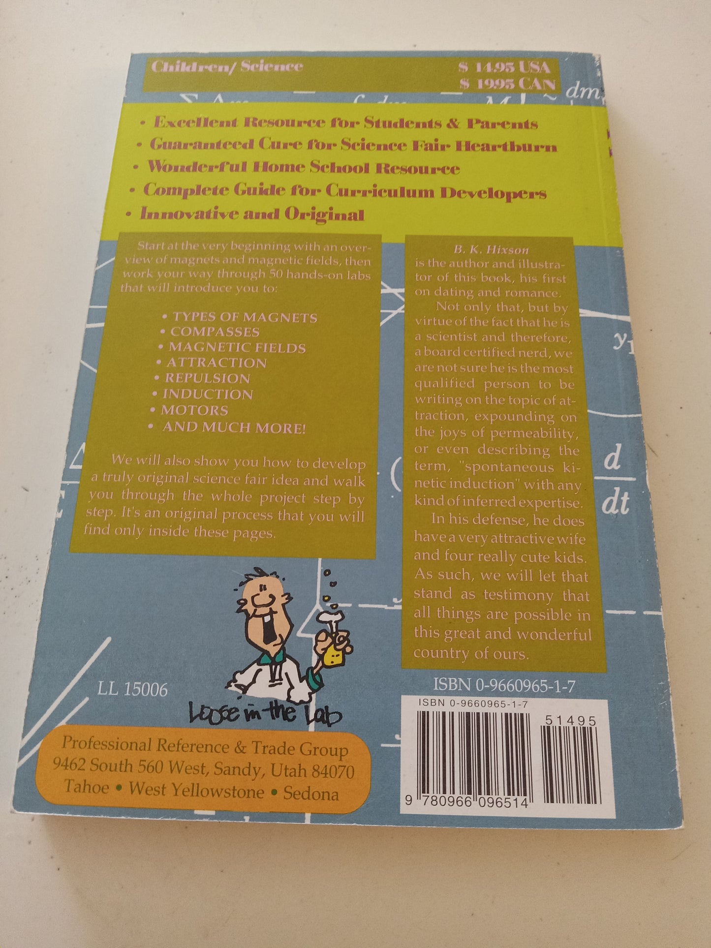 Opposites Attract Science Experiments Book by B.K. Hixson, Paperback, Science Fair Ideas, LIKE NEW