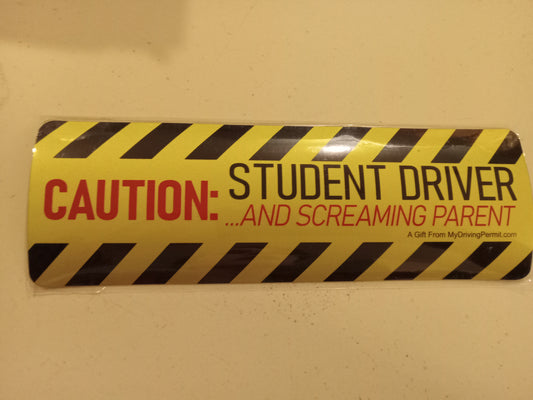 Caution: Student Driver And Screaming Parent, Auto Magnet, Car Decal, NEW