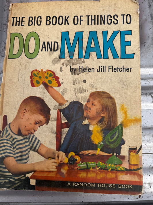 The Big book of Thing to do and Make for kids …